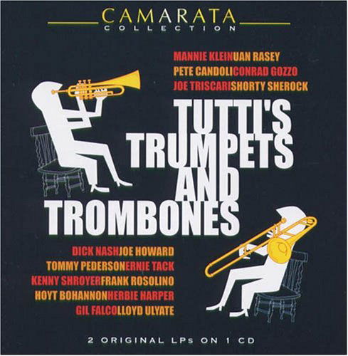 Tuttis Trumpets & Trombones - Tutti Camarata - Música - AVID - 5022810173922 - 10 de fevereiro de 2003