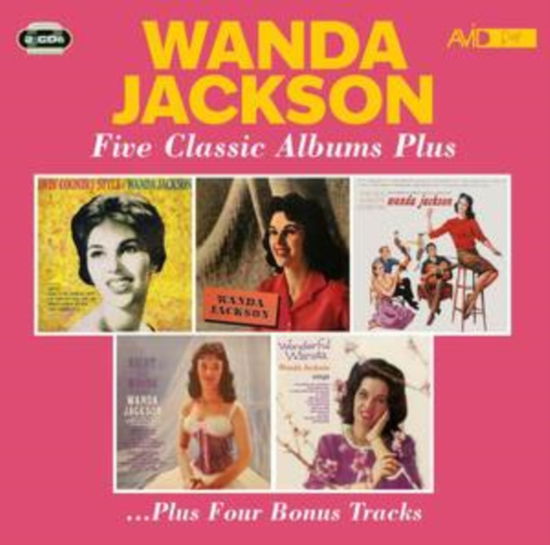 Five Classic Albums Plus - Wanda Jackson - Musiikki - AVID POP - 5022810342922 - perjantai 7. huhtikuuta 2023