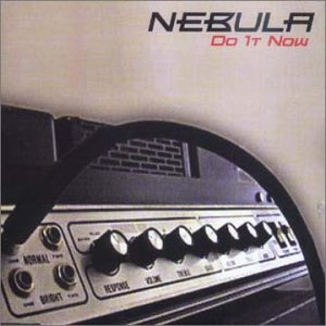 Cover for Nebula · Do It Now (CD) (2001)