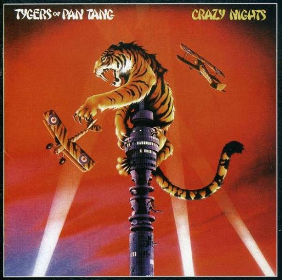 Cover for Tygers of Pan Tang · Crazy Nights + 3 (CD) [Bonus Tracks edition] (2006)