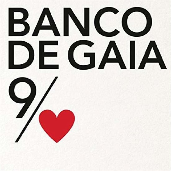 Cover for Banco De Gaia · 9th of Nine Hearts (CD) (2016)