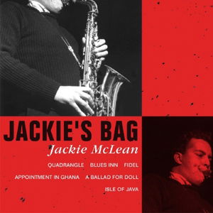 Jackie's Bag - Jackie Mclean - Musiikki - HALLMARK - 5050457153922 - keskiviikko 22. maaliskuuta 2023