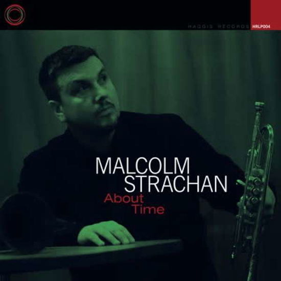 Cover for Malcolm Strachan · About Time (LP) (2020)