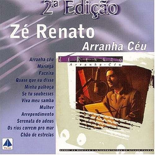 Cover for Ze Renato · Arranha Ceu (CD) (2006)