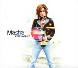 Cover for Masha · 24 Hours a Night (CD) [Digipack] (2006)