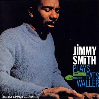 Cover for Jimmy Smith · Plays Fats Waller (CD) [Remastered edition] (2008)