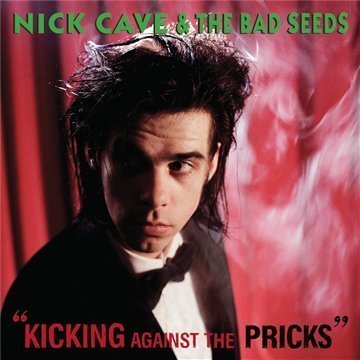 Nick Cave & the Bad Seeds · Kicking Against the Pricks (CD/DVD) [Collectors edition] (2009)