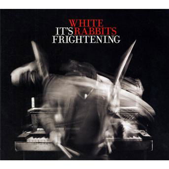 Cover for White Rabbits · It''s frightening (CD) (2010)
