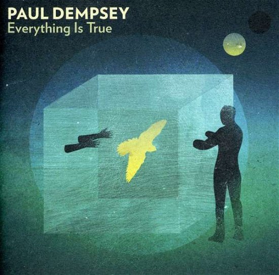 Cover for Paul Dempsey · Everything is True (CD) (2009)