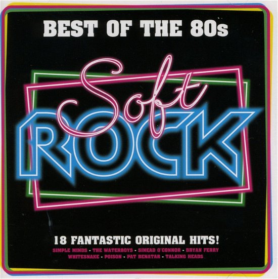 Best Of The 80s: Soft Rock / Various - BEST OF THE 80s - Musikk - Emi - 5099990664922 - 17. desember 2014