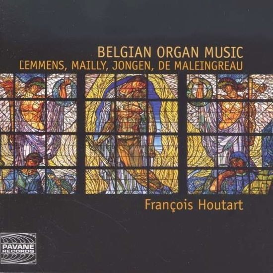 Cover for Francois Houtart · Belgian Organ Music of the 19th &amp; 20th Centuries Pavane Klassisk (CD) (2015)