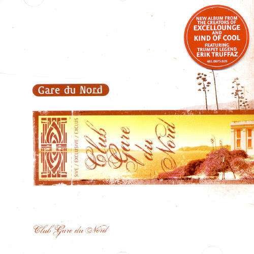 Cover for Gare Du Nord · Club Gare Du Nord (CD) (2006)