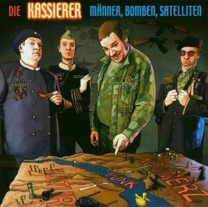 Cover for Die Kassierer · Männer,bomben,satelliten (CD) (2003)
