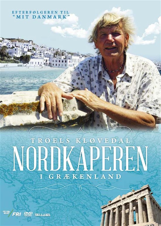 Nordkaperen I Grækenland - Troels Kløvedal - Filme -  - 5705535056922 - 2. Juni 2016