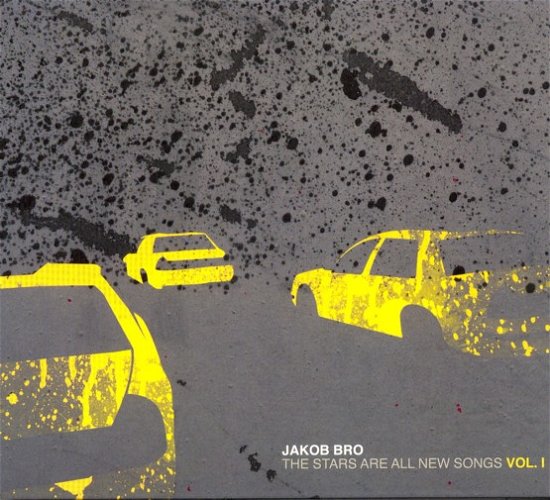 Cover for Jakob Bro · The stars are all new songs vol. 1 (CD) (2013)