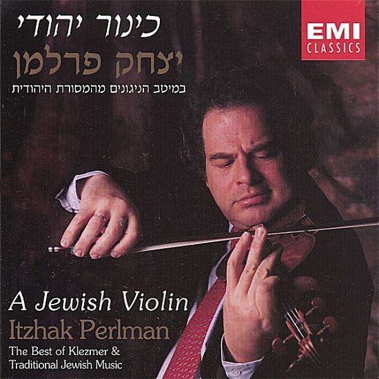 Cover for Itzhak Perlman · Jewish Violin: Best of Klezmer &amp; Traditional (CD) (2007)