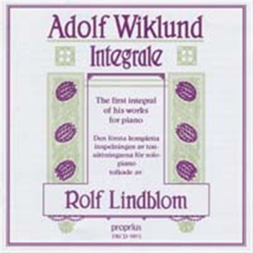 Cover for A. Wiklund · Integrale - Piano Works (CD) (2004)