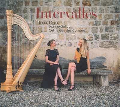 Cover for Gollut,Jeanne / Gay des Combes,Celine · Delta Duo: Intervalles (Music For Flute &amp; Harp) (CD)
