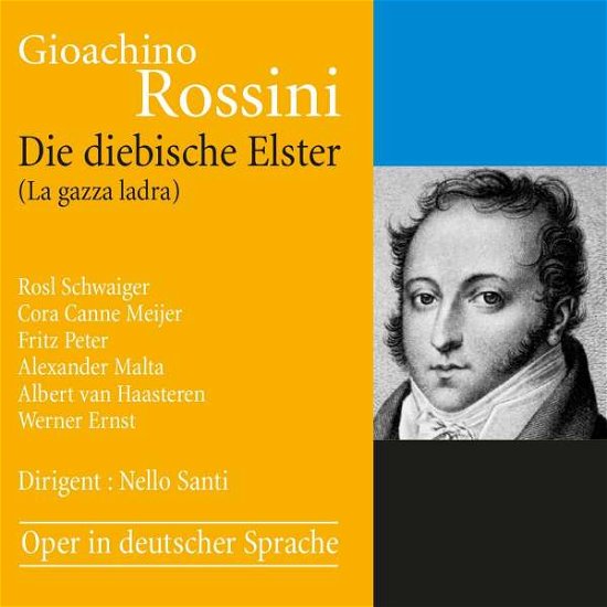 Cover for Rossini / Schwaiger / Peter · Die Diebische Elster (CD) [German edition] (2022)