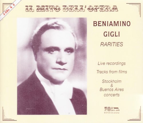 Cover for Beniamino Gigli · Rarities:live Recordings (CD) (2010)