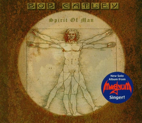 Spirit of Man - Bob Catley - Musik - FRONTIERS - 8024391026922 - 21. marts 2006