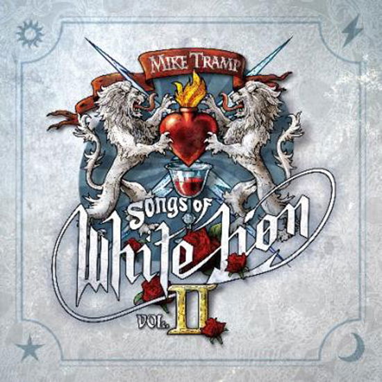 Cover for Mike Tramp · Songs of White Lion Vol. II (CD) [Signed edition] (2024)