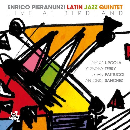 Latin Jazz Quartet Live At Birdland - Enrico Pieranunzi - Musik - CAMJAZZ - 8024709782922 - 21. oktober 2010