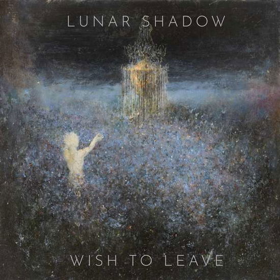 Cover for Lunar Shadow · Wish To Leave (LP) (2021)