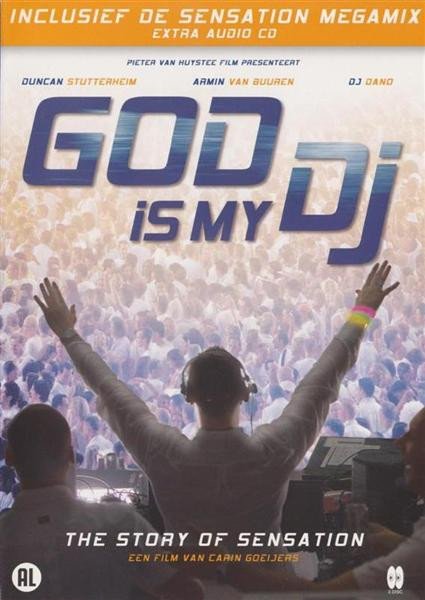 Cover for God is My DJ · God is My DJ -the Story of Sensation (DVD) (2006)