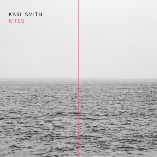 Cover for Karl Smith · Kites (CD) (2014)