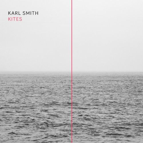 Cover for Karl Smith · Kites (CD) (2013)