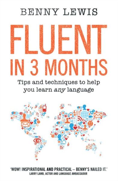 Cover for Benny Lewis · Fluent in 3 Months (Paperback Book) (2014)