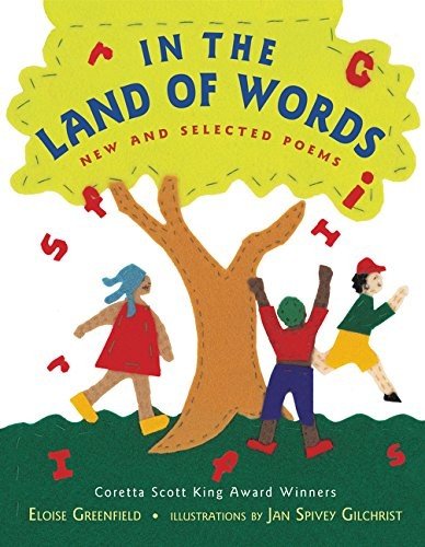 Cover for Eloise Greenfield · In the Land of Words: New and Selected Poems (Paperback Book) (2016)