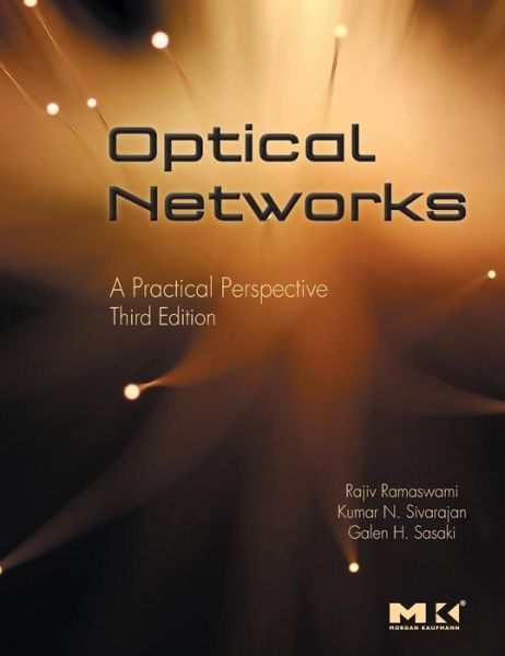 Cover for Ramaswami, Rajiv (Nortel Networks) · Optical Networks: A Practical Perspective (Hardcover Book) (2009)