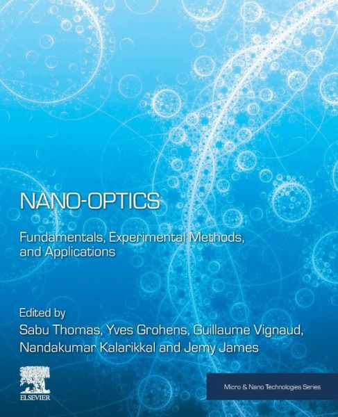 Cover for Sabu Thomas · Nano-Optics: Fundamentals, Experimental Methods, and Applications - Micro &amp; Nano Technologies (Paperback Bog) (2020)