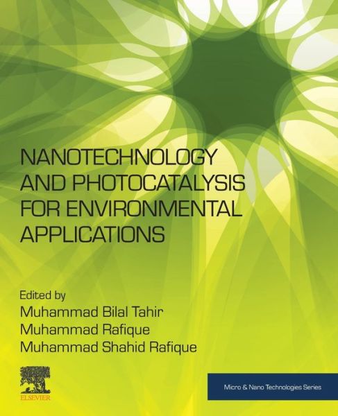 Cover for Muhammad Bilal Tahir · Nanotechnology and Photocatalysis for Environmental Applications - Micro &amp; Nano Technologies (Paperback Book) (2020)