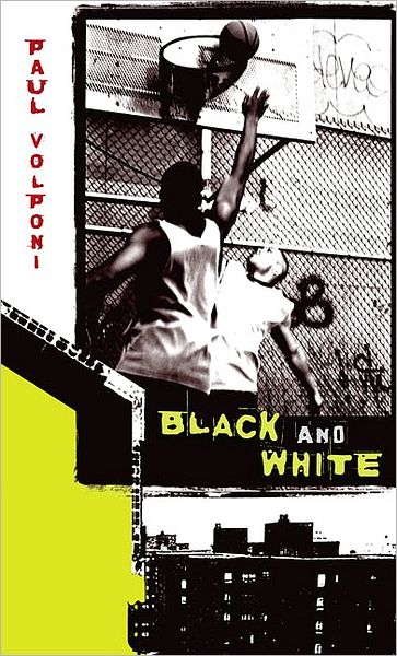 Cover for Paul Volponi · Black and White (Paperback Book) [Reprint edition] (2006)