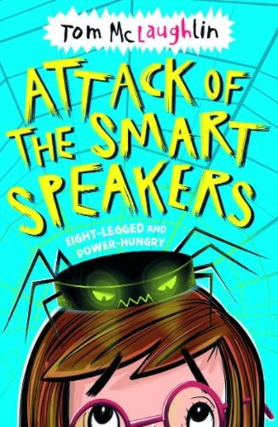 Cover for Tom McLaughlin · Attack of the Smart Speakers (Pocketbok) (2020)