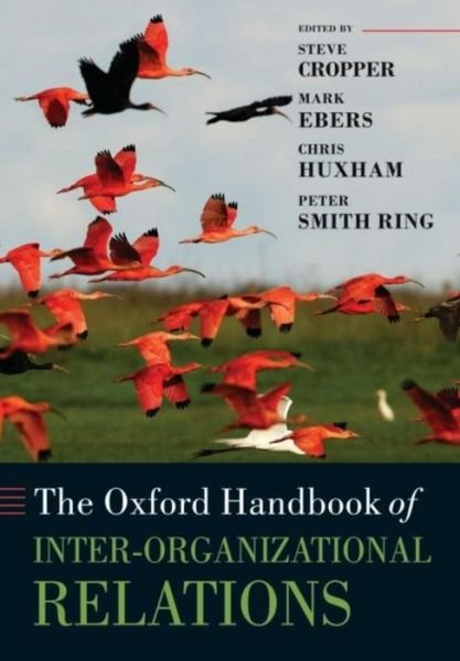 Cover for Steve Cropper · The Oxford Handbook of Inter-Organizational Relations - Oxford Handbooks (Paperback Book) (2010)
