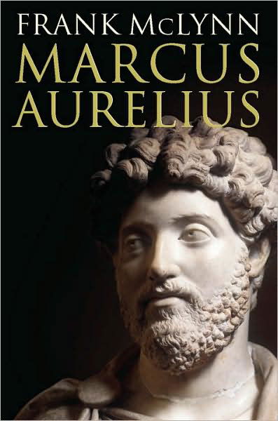 Cover for Frank McLynn · Marcus Aurelius (Hardcover Book) (2009)