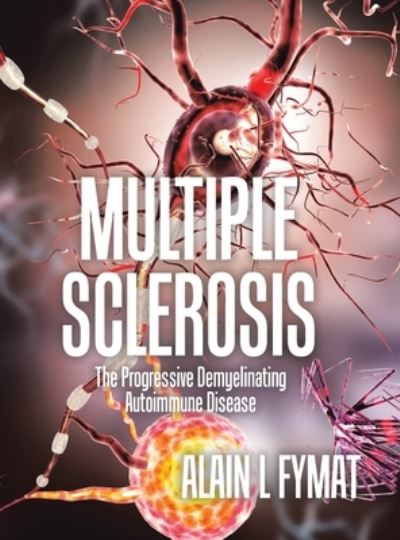 Cover for Alain L. Fymat · Multiple Sclerosis (Book) (2023)