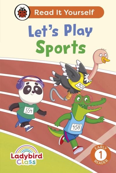 Cover for Ladybird · Ladybird Class Let's Play Sports: Read It Yourself - Level 1 Early Reader - Read It Yourself (Inbunden Bok) (2024)