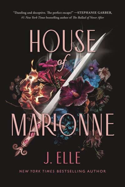 House of Marionne - J. Elle - Books - Penguin Books Ltd - 9780241659922 - August 31, 2023