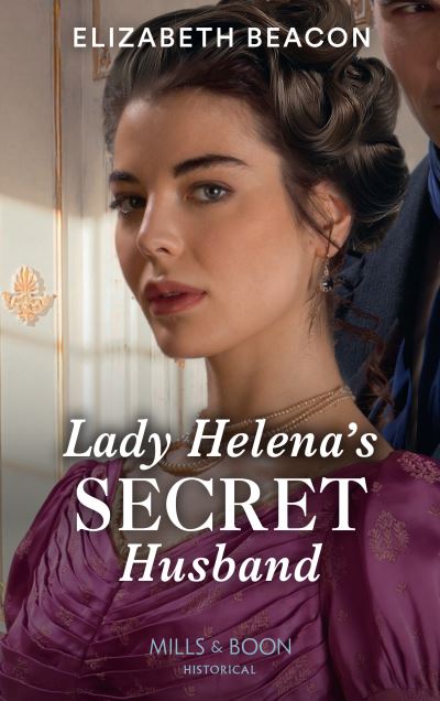 Cover for Elizabeth Beacon · Lady Helena's Secret Husband (Taschenbuch) (2022)