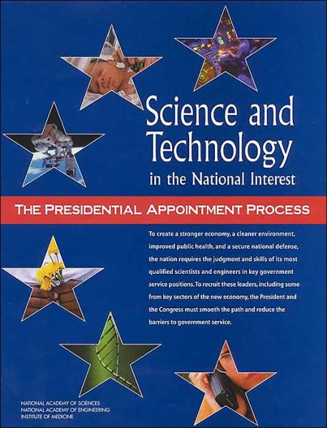 Cover for National Academy of Engineering · Science and Technology in the National Interest: The Presidential Appointment Process (Paperback Book) (2001)