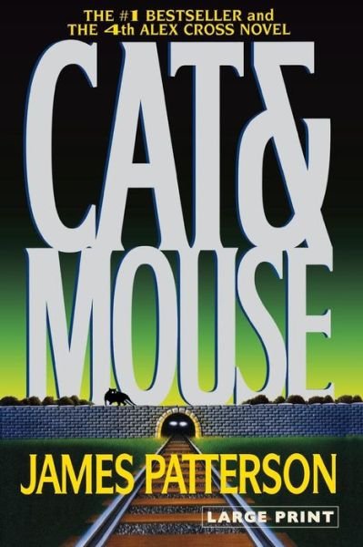 Cover for James Patterson · Cat &amp; Mouse (Pocketbok) (2009)