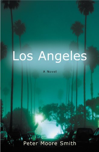 Cover for Peter Moore Smith · Los Angeles (Inbunden Bok) (2005)
