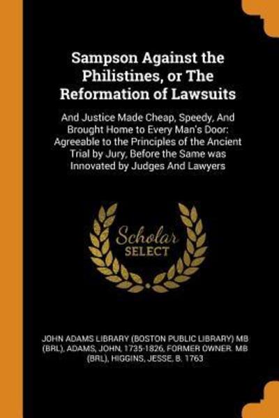 Cover for John Adams · Sampson Against the Philistines, or the Reformation of Lawsuits (Paperback Bog) (2018)