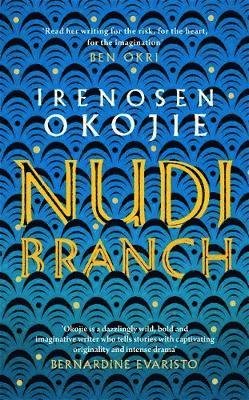 Cover for Irenosen Okojie · Nudibranch (Hardcover Book) (2019)