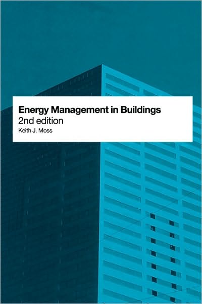 Cover for Keith Moss · Energy Management in Buildings (Paperback Book) (2005)